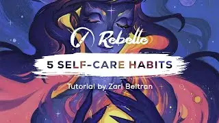 5 Self-Care Habits for Artists to Follow