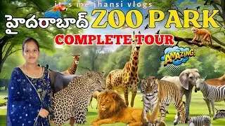 🦁Nehru Zoological Park Complete Tour & guide | Zoo Park Hyderabad | Safari Ride | Youtube |Trending 