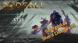 GodFall Ultimate Edition: патч 5.1.23 (изменения осколков! изменения в мире духов! изменения в подборе игроков!)
