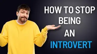 How to stop being introverted #introvert #extrovert #ambivert