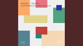 Petrushka, K012, Scene I: The Shrove-tide Fair (1947 Version)