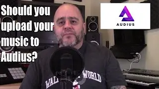 Should you upload your music to Audius?