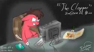 [REVENGE SONG] The Clopper (ft. Big Fat Brian)