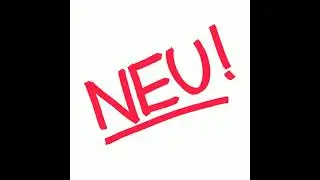 NEU - NEU (Full album) 320kbps