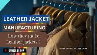 leather jacket manufacturing | #bluy #startuphyper #indiangovernmentinitiative #startup