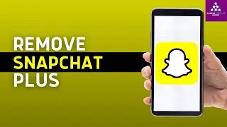 How to Get Rid of Snapchat Plus! (Step by Step)