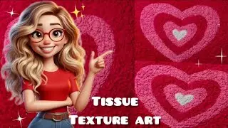Tissue Texture Art / DIY / Wall decor/ Red heart &hearts;️/Paper Art & Craft / Tissue Paper Texture Art