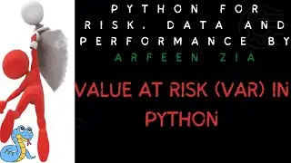 Value at Risk Compilation | VaR | Stock Value at Risk | Stock VaR | Financial Risk | Python