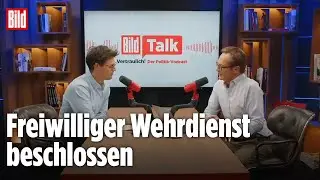 🔴 Macht uns der freiwillige Wehrdienst sicherer? | Vertraulich &ndash; der Politik-Vodcast | BILD TALK