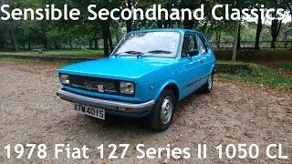 Sensible Secondhand Classics: 1978 Fiat 127 1050 CL - Lloyd Vehicle Consulting