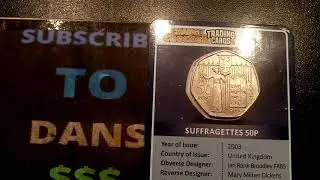 NEW GIVEAWAY OPEN! CHANGE CHECKER TRADING CARD + 2003 SUFFRAGETTES 50P COIN!!!