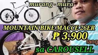 Mountain Bike MACCE 26er Mura lang sa CAROUSELL