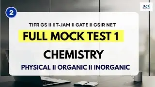 Full Mock Test 1 II Part 2 II Chemistry II #IITIFRGS#IITJAM#GATE#CSIRNET #mocktest #allyiumchemistry