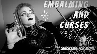 Curses and Embalming Tools!