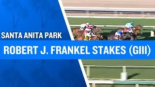 2026 $100,000 Robert J. Frankel Stakes (G3) at Santa Anita Park