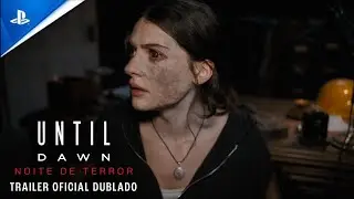 Until Dawn: Noite de Terror - Trailer Oficial
