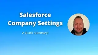 Salesforce Company Settings