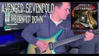 Avenged Sevenfold - Burn It Down (Guitar Cover)