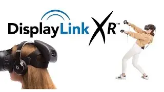 DisplayLink Wireless Virtual Reality