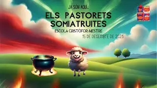 ELS PASTORETS SOMIATRUITES 2023