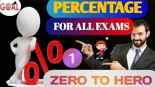 Basic to High level || Mastering Percentages: Basic Concepts & Tricks for Govt Exams