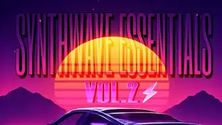 Dosa Silviu - Synthwave Essentials Vol.2 | Samples , WAV , FL STUDIO Mobile Presets
