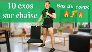 10 Exos sur CHAISE 🪑 Bas du corps et ABDOS (100% élastique)