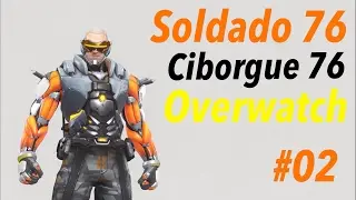 Soldado 76 -Ciborge 76 Overwatch