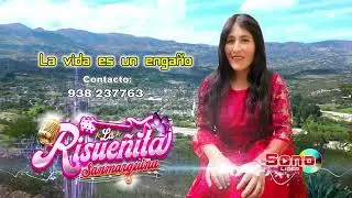 LA RISUEÑITA SANMARQUINA 2026_La vida es un engaño_Official Youtube