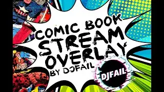 Comic Book Themed Stream Overlay! Link in Description!