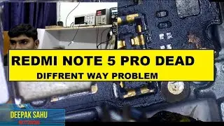 REDMI NOTE 5PRO DEAD by Mobile Repairing Course Chhattisgarh #mysuccessteam #deepaksahu