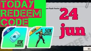 Today redeem code | 24 jun redeem code | garena free fire
