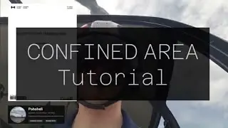 Flight Test Prep: Confined Area Tutorial - R44 Helicopter