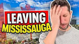 Why Everyone Is Leaving Mississauga in 2025
