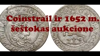 Coinstrail ir 1652 m.  &scaron;e&scaron;tokas aukcione.   Coinstrail и  шостак 1652 г.  на аукционе.