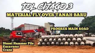 FLY OVER TANAH BARU DAN PROGRES TOL CIJAGO 3