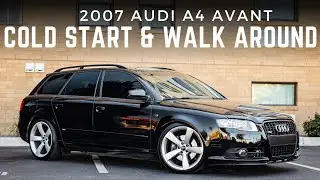 2007 Audi A4 Avant Cold Start & Walk Around