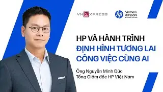 HP và hành trình định hình công việc cùng AI | VnExpress