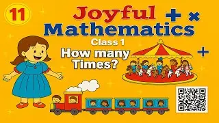 Chapter 11 How Many Times? | Class 1 Maths | NCERT | Fun Maths Activity for Kids