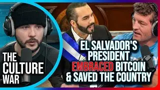 El Salvador's President EMBRACED Bitcoin & SAVED The Country