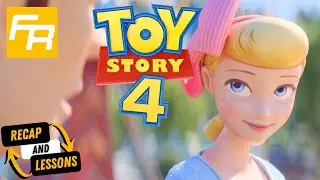 Toy Story 4 Recap - 20 Story Lessons