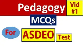 Pedagogy MCQs for ASDEO posts Vid 1