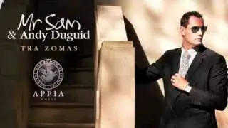 Mr Sam & Andy Duguid - Tra Zomas (Appia Music)
