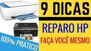Impressora HP , 9 Dicas para Você mesmo Consertar