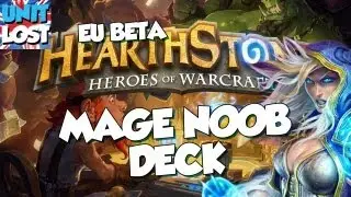 Hearthstone EU Beta - Mage Noob Deck!