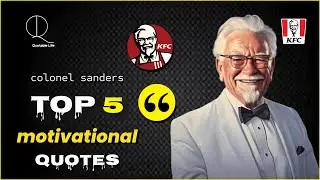 🌟 Colonel Sanders: 5 Inspiring Quotes 🌟 #youtube #kfc #colonelsanders