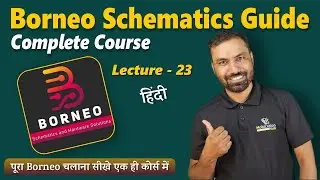 Borneo Schematics - Complete Course (HINDI) | Lecture 23 | PC, TV & Other Electronics