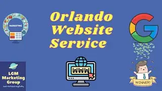 Orlando Website Design- LGM MARKETING GROUP