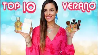 TOP 10 PERFUMES VERANO 2024 ☀️ Las fragancias que más he utilizado!
