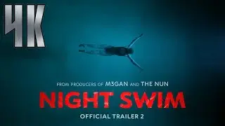 NIGHT SWIM (2024) Trailer #2 [4K Ultra HD] | Upscale Engine | Universal Pictures.